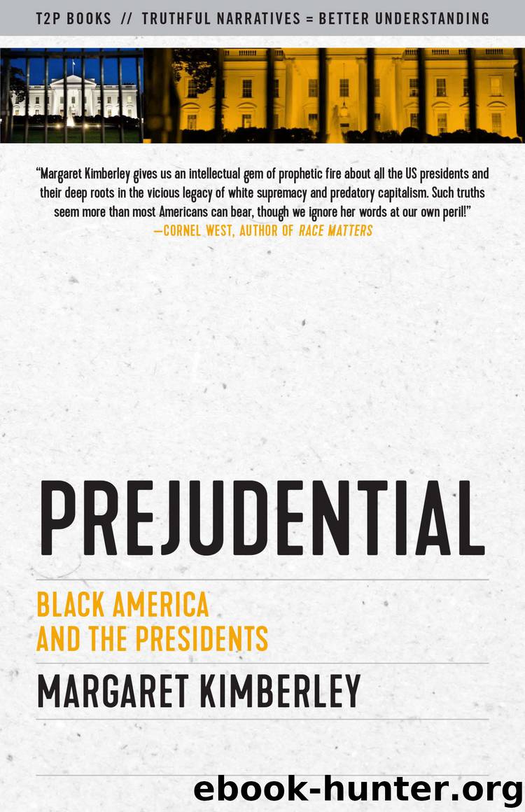 Prejudential by Margaret Kimberley;
