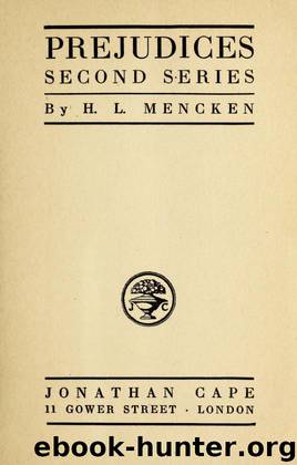 Prejudices, Second Series by H. L. Mencken