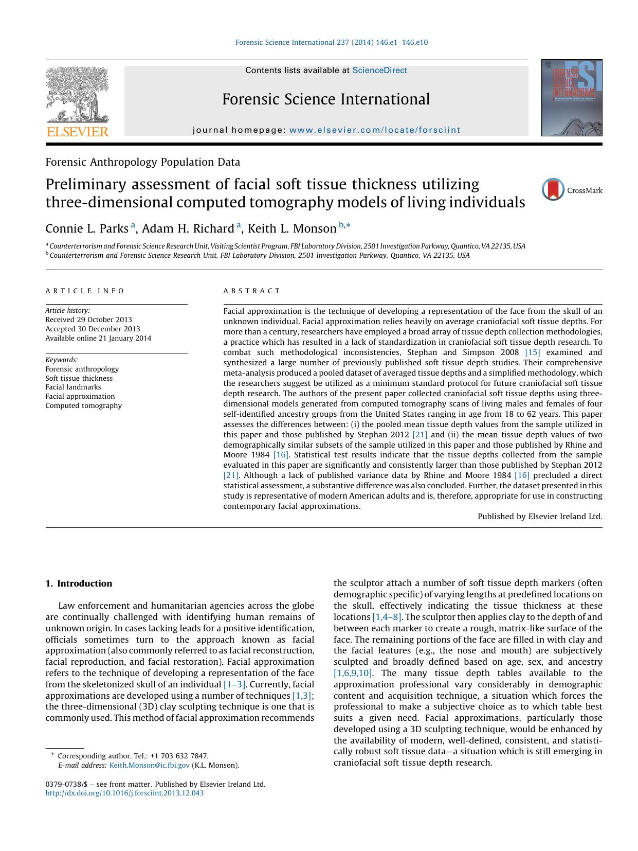 Preliminary assessment of facial soft tissue thickness utilizing three-dimensional computed tomography models of living individuals by Connie L. Parks & Adam H. Richard & Keith L. Monson
