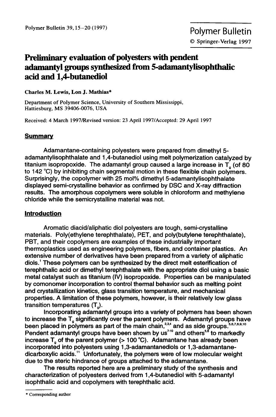 Preliminary evaluation of polyesters with pendent adamantyl groups synthesized from 5-adamantylisophthalic acid and 1,4-butanediol by Unknown