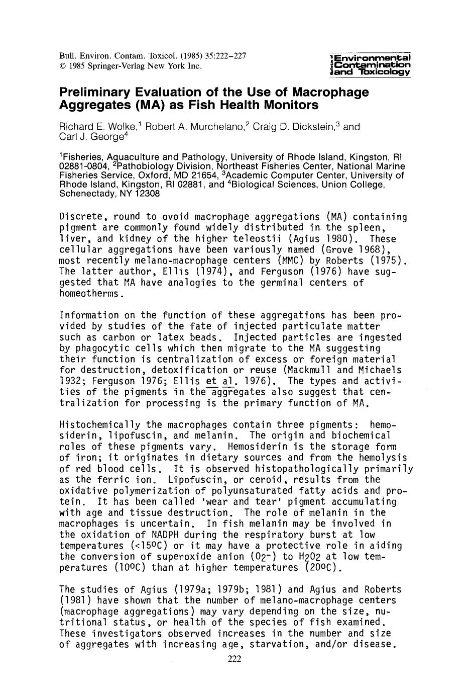 Preliminary evaluation of the use of macrophage aggregates (MA) as fish health monitors by Unknown