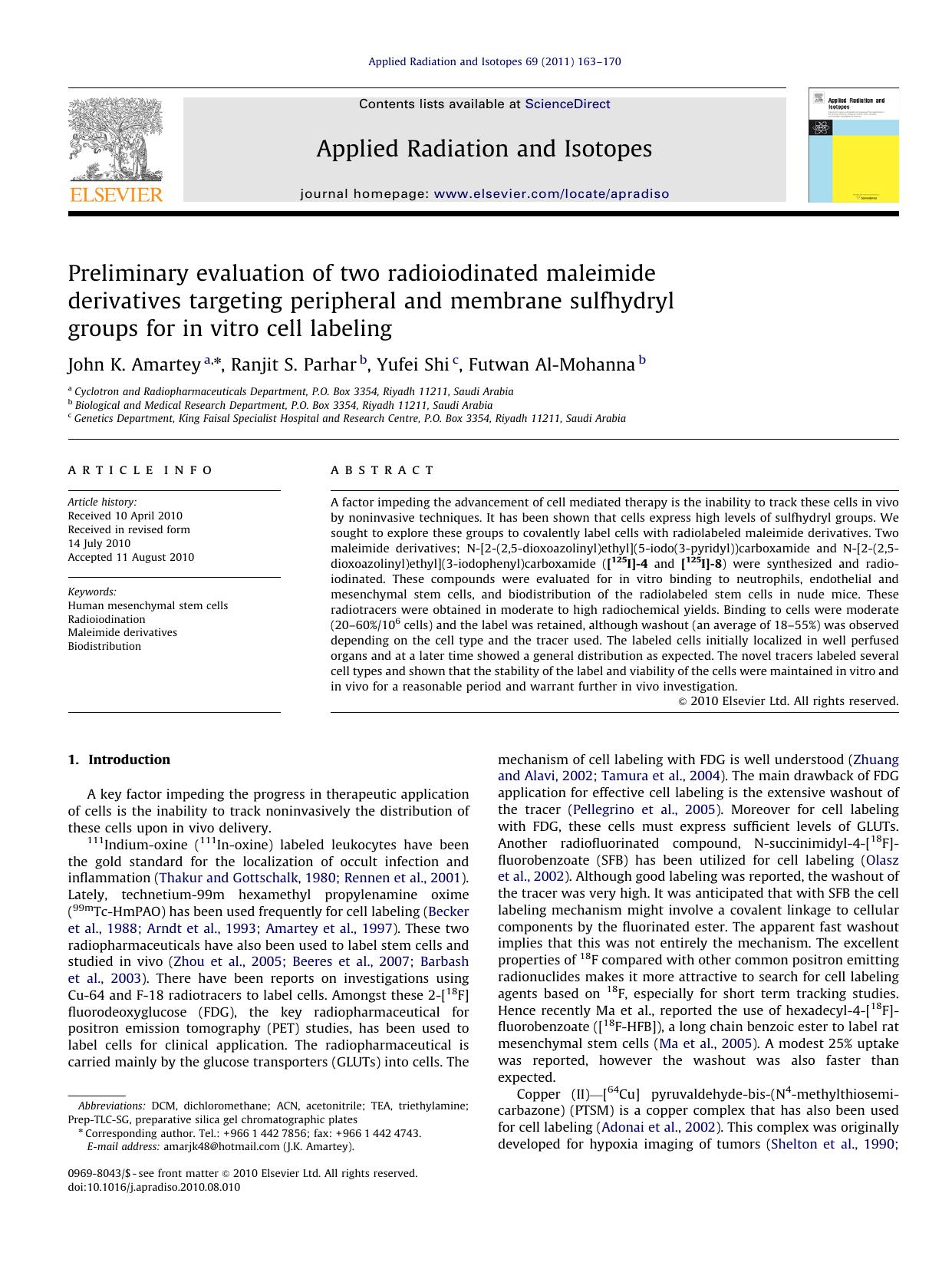 Preliminary evaluation of two radioiodinated maleimide derivatives targeting peripheral and membrane sulfhydryl groups for in vitro cell labeling by John K. Amartey & Ranjit S. Parhar & Yufei Shi & Futwan Al-Mohanna
