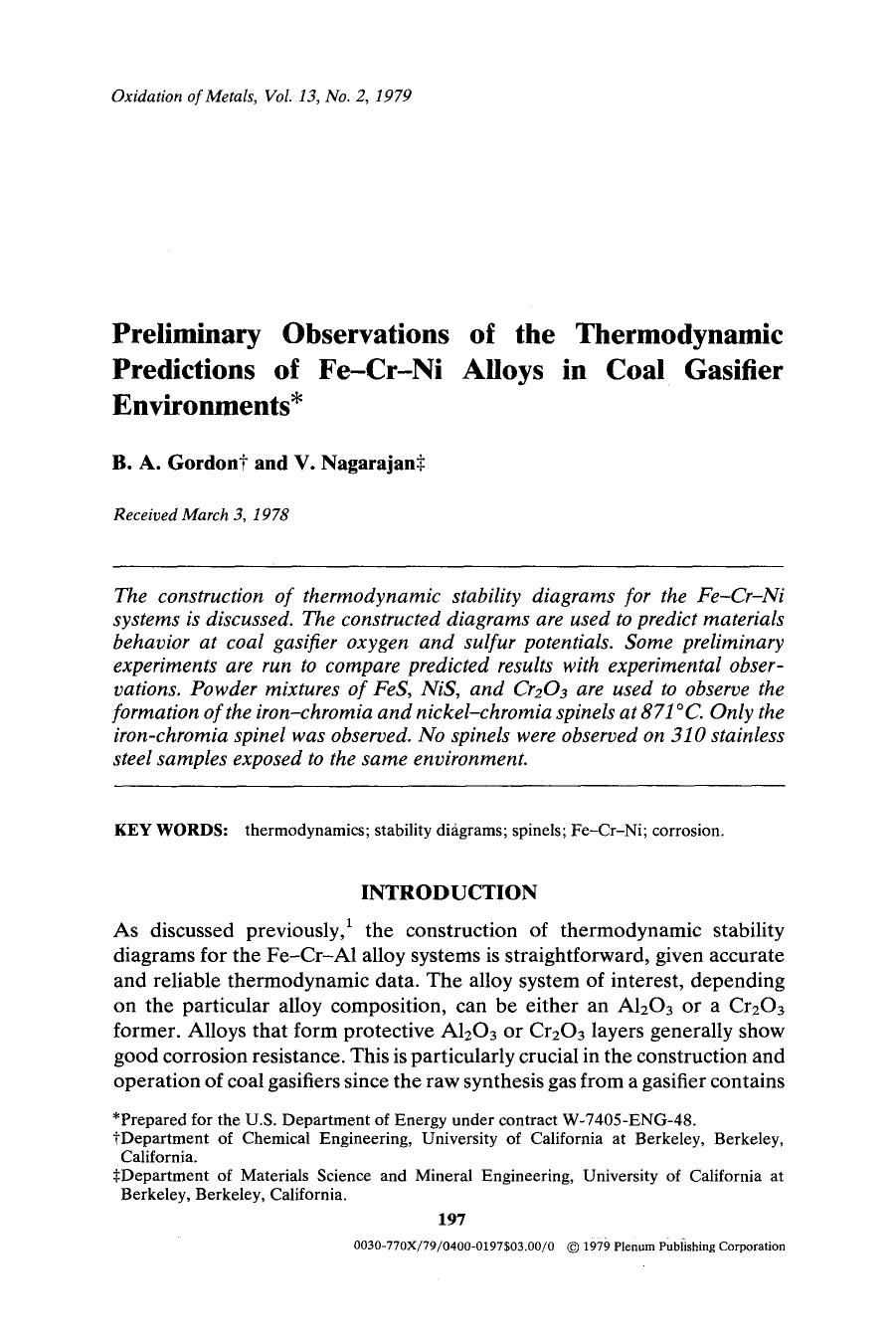 Preliminary observations of the thermodynamic predictions of Fe-Cr-Ni alloys in coal gasifier environments by Unknown