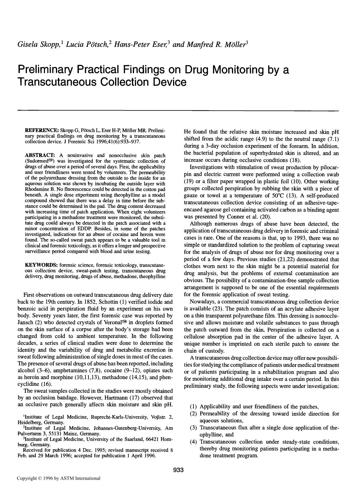 Preliminary practical findings on drug monitoring by a transcutaneous collection device by Skopp G P & ouml;tsch L Eser H-P M & ouml;ller MR
