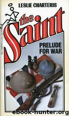 Prelude for War by Leslie Charteris