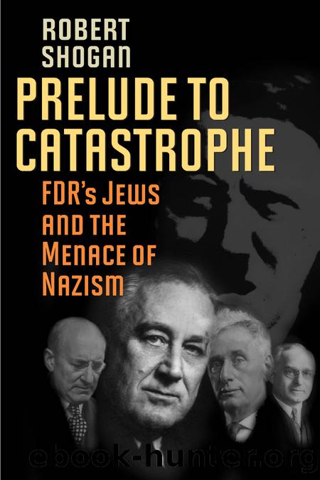 Prelude to Catastrophe by Shogan Robert;