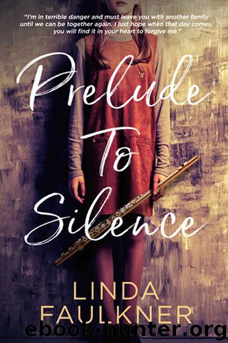 Prelude to Silence by Linda Faulkner