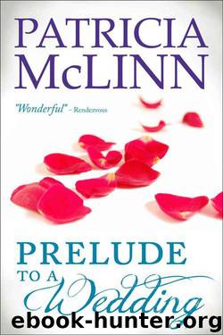 Prelude to a Wedding by Patricia McLinn