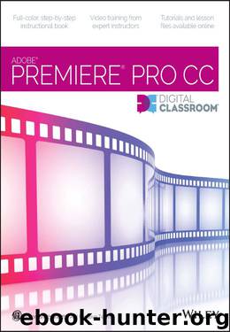 Premiere Pro CC Digital Classroom by Smith Jerron