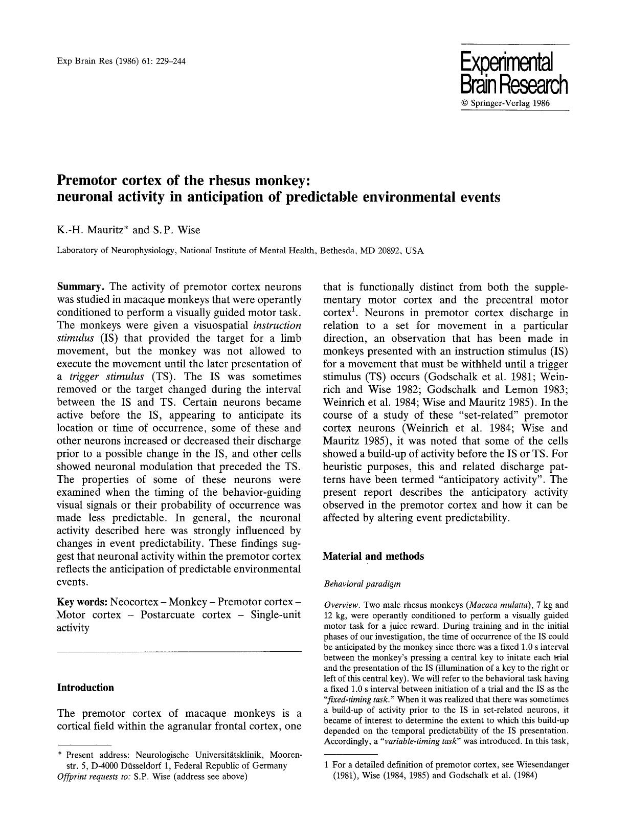 Premotor cortex of the rhesus monkey: neuronal activity in anticipation of predictable environmental events by Unknown