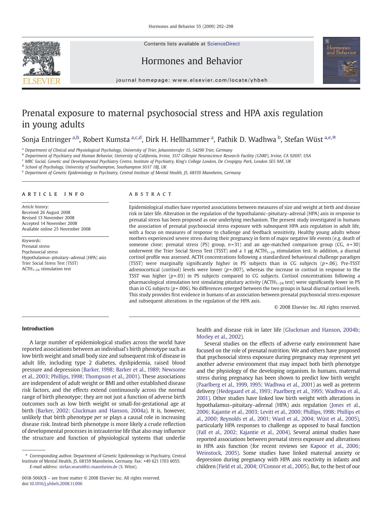 Prenatal exposure to maternal psychosocial stress and HPA axis regulation in young adults by Sonja Entringer; Robert Kumsta; Dirk H. Hellhammer; Pathik D. Wadhwa; Stefan Wüst