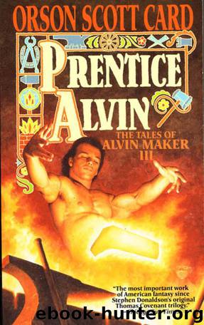 Prentice Alvin by Card Orson Scott