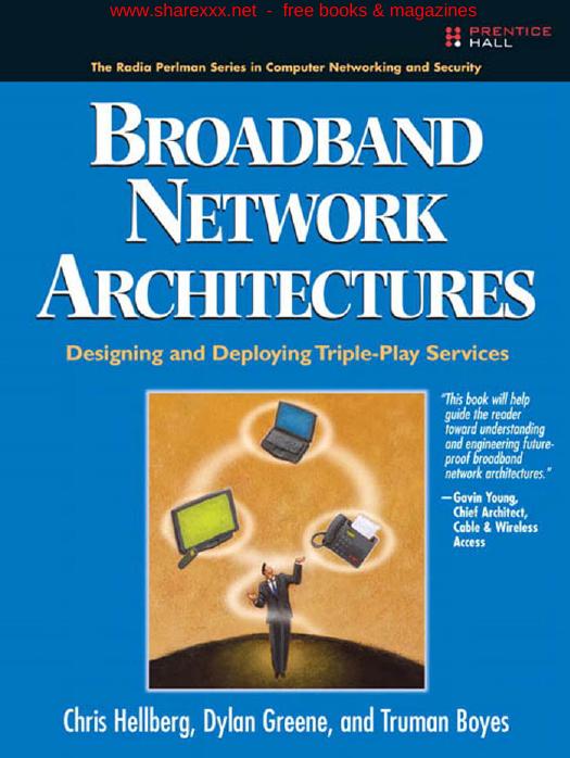 Prentice Hall Broadband Network Architectures by Unknown