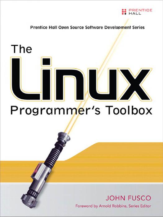 Prentice Hall by The Linux Programmer's Toolbox (2007)
