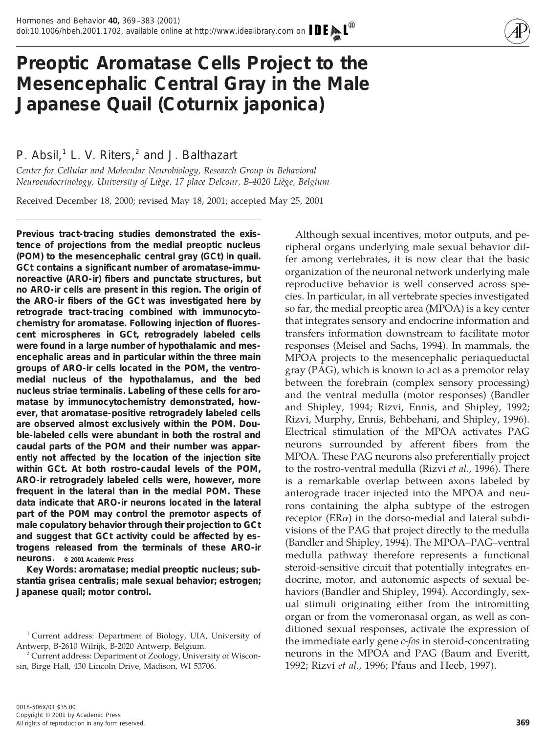 Preoptic Aromatase Cells Project to the Mesencephalic Central Gray in the Male Japanese Quail (Coturnix japonica) by Absil P. et al