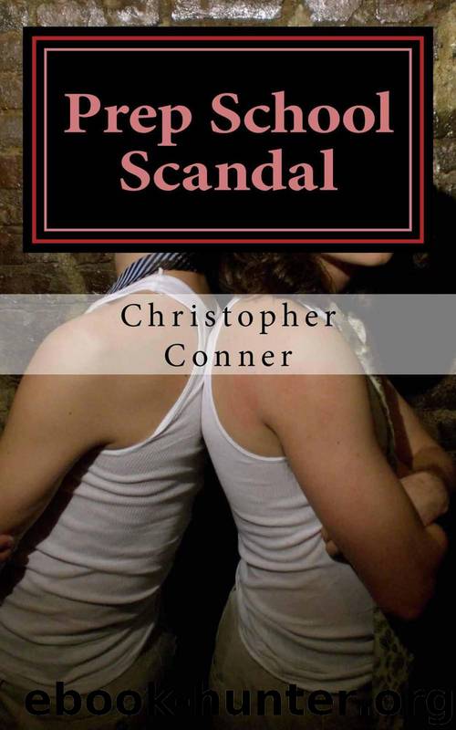 Prep School Scandal (Prep School Blues) by Conner Christopher