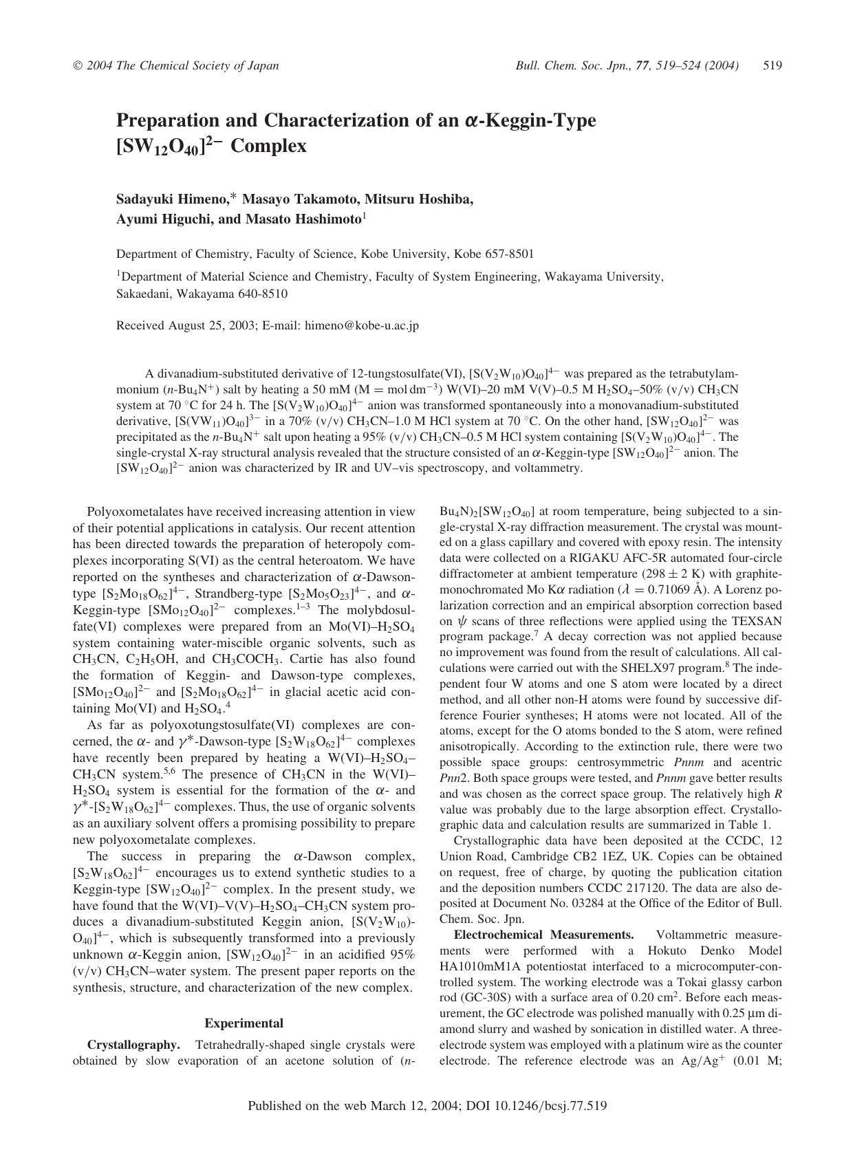 Preparation and Characterization of an lpha-Keggin-Type [SW_{12}O_{40}]^{2-} Complex by Sadayuki Himeno Masayo Takamoto Mitsuru Hoshiba Ayumi Higuchi & Masato Hashimoto