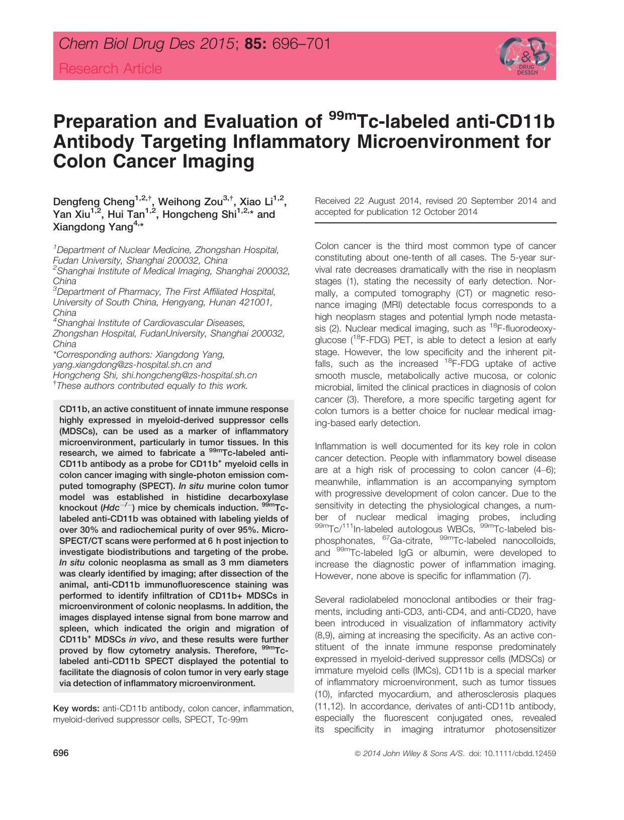 Preparation and Evaluation of 99mTc‐labeled anti‐CD11b Antibody Targeting Inflammatory Microenvironment for Colon Cancer Imaging by unknow