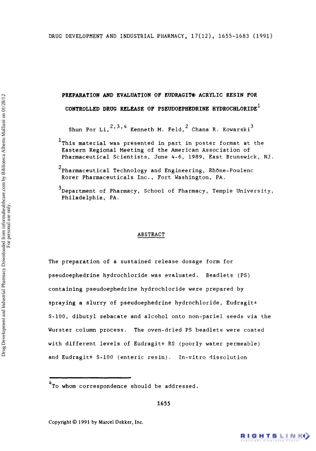 Preparation and Evaluation of EudragitÂ® Acrylic Resin for Controlled Drug Release of Pseudoephedrine Hydrochloride by Shun Por Li Kenneth M. Feld & Chana R. Kowarski