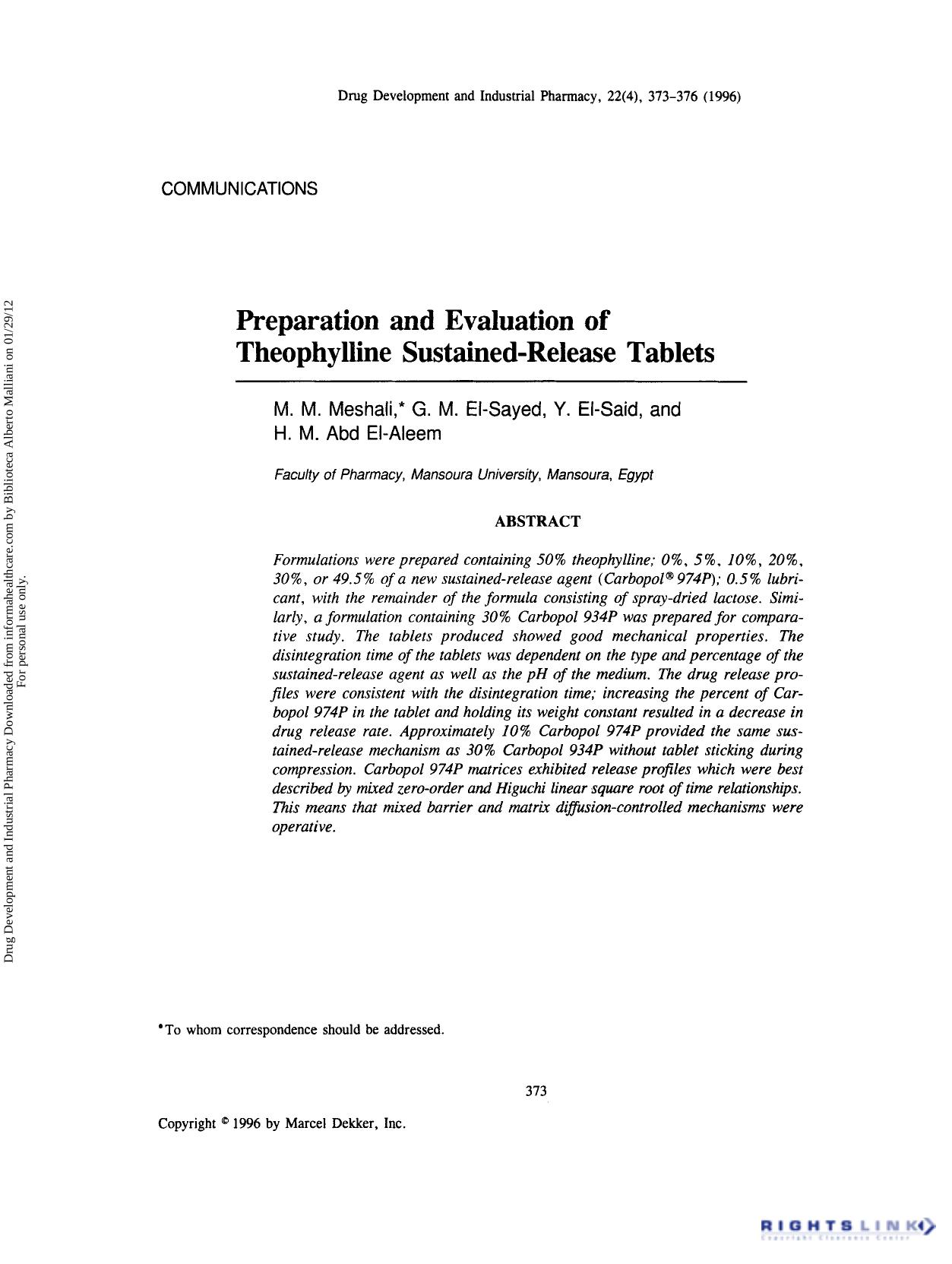 Preparation and Evaluation of Theophylline Sustained-Release Tablets by M. M. Meshali G. M. El-sayed Y. El-said & H. M. Abd El-Aleem