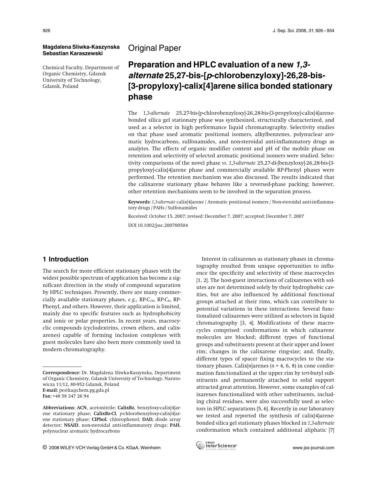 Preparation and HPLC evaluation of a new 1,3-alternate 25,27-bis-[p-chlorobenzyloxy]-26,28-bis-[3-propyloxy]-calix[4]arene silica bonded stationary phase by Unknown