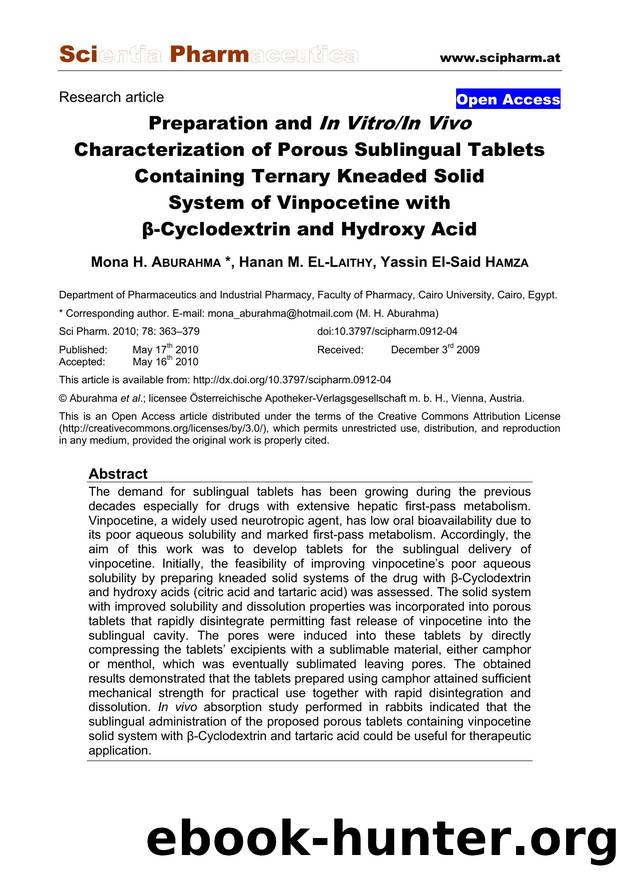 Preparation and In VitroIn Vivo Characterization of Porous Sublingual Tablets Containing Ternary Kneaded Solid System of Vinpocetine with Î²-Cyclodextrin and Hydroxy Acid by Mona H. ABURAHMA & Hanan M. EL-LAITHY & Yassin El-Said HAMZA