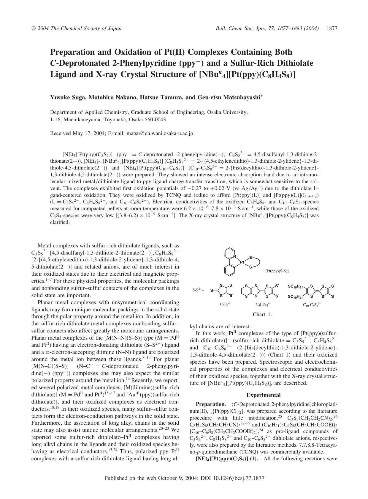 Preparation and Oxidation of Pt(II) Complexes Containing Both C-Deprotonated 2-Phenylpyridine (ppy^{-}) and a Sulfur-Rich Dithiolate Ligand and X-ray Crystal Structure of [NBu^{n by Yusuke Suga Motohiro Nakano Hatsue Tamura & Gen-etsu Matsubayashi