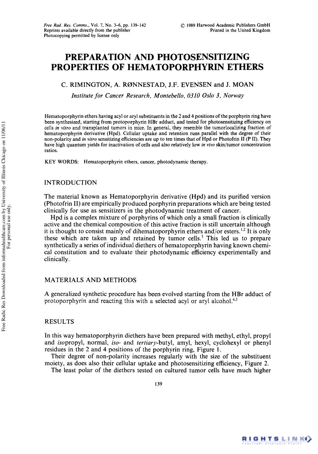 Preparation and Photosensitizing Properties of Hematoporphyrin Ethers by C. Rimington1 A. Rønnestad1 J. F. Evensen1 & J. Moan1