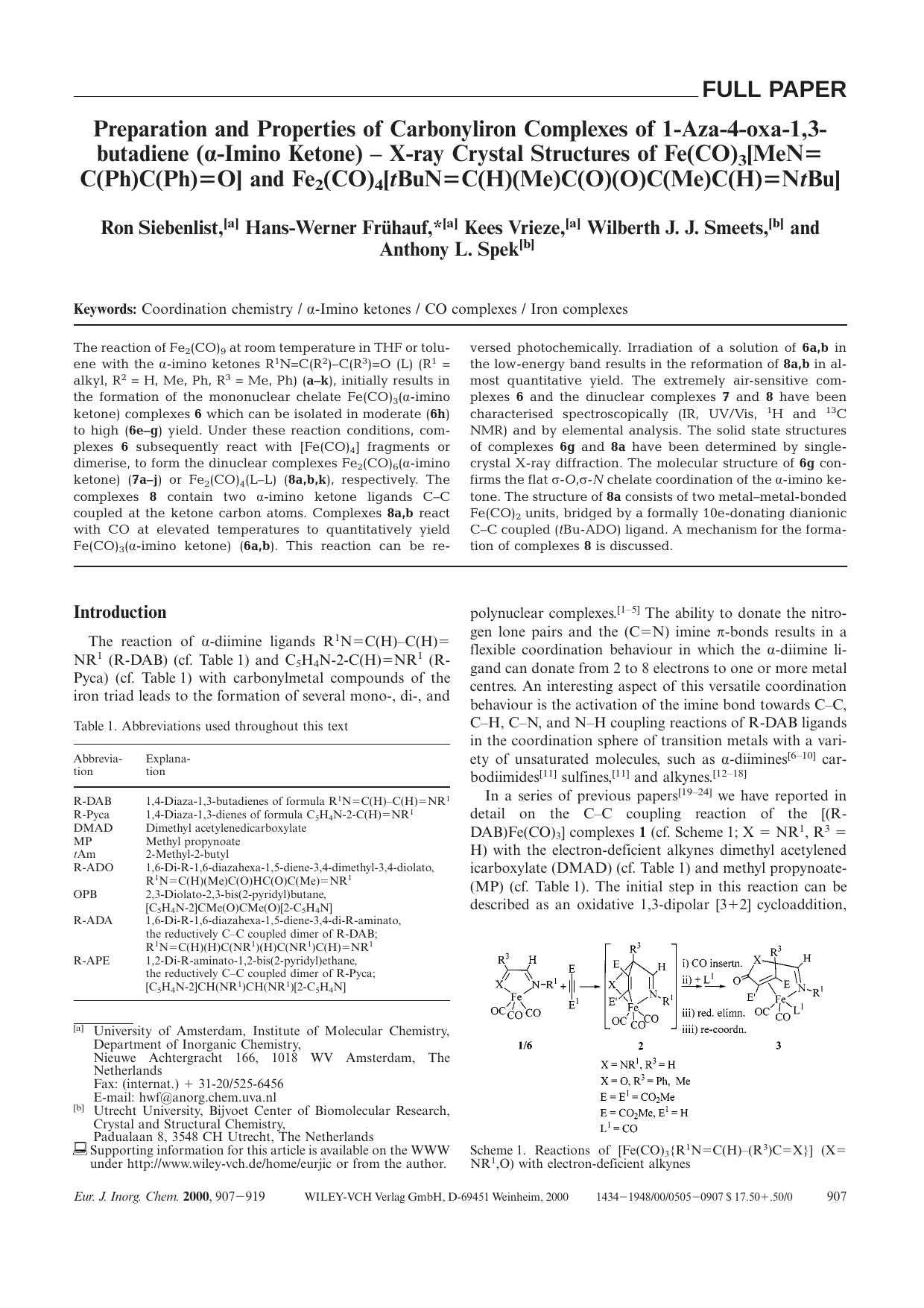 Preparation and Properties of Carbonyliron Complexes of 1-Aza-4-oxa-1,3-butadiene ([agr]-Imino Ketone) - X-ray Crystal Structures of Fe(CO)3[MeN[double bond]C(Ph)C(Ph)[equals]O] an by Unknown