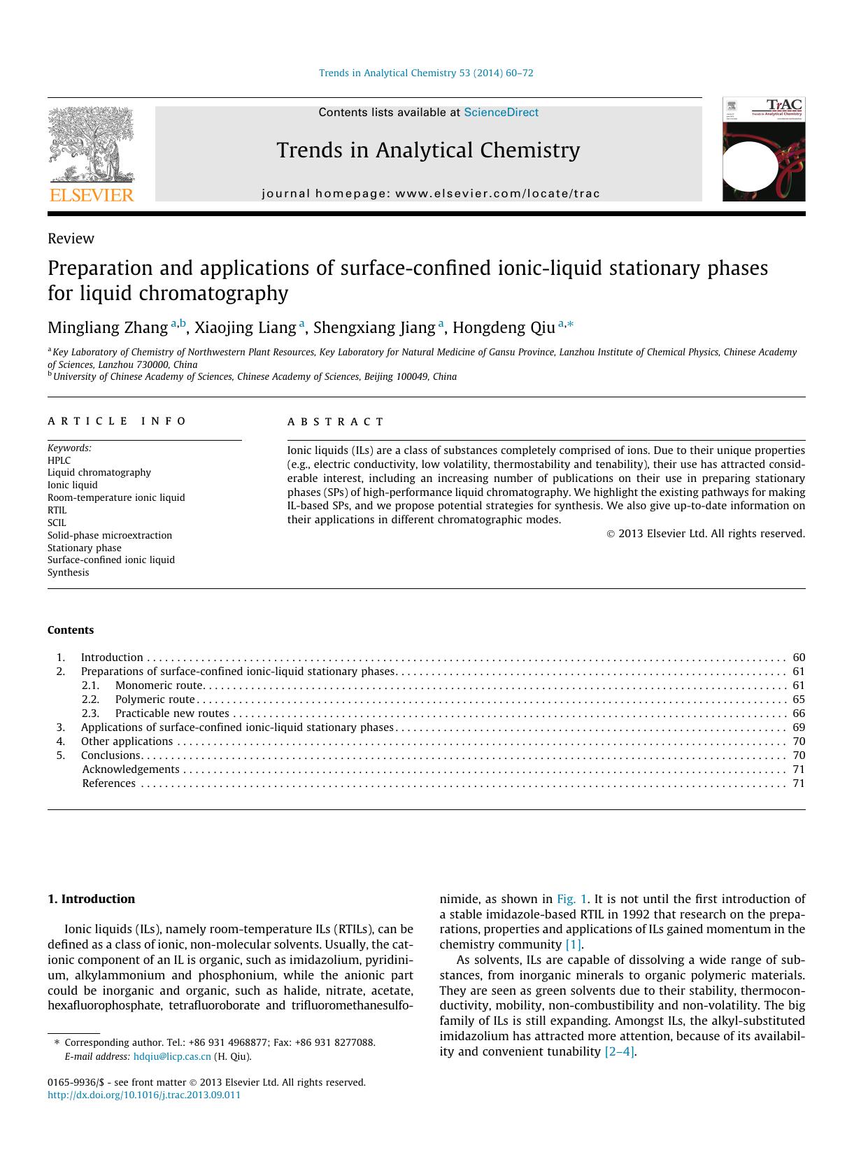 Preparation and applications of surface-confined ionic-liquid stationary phases for liquid chromatography by Mingliang Zhang & Xiaojing Liang & Shengxiang Jiang & Hongdeng Qiu