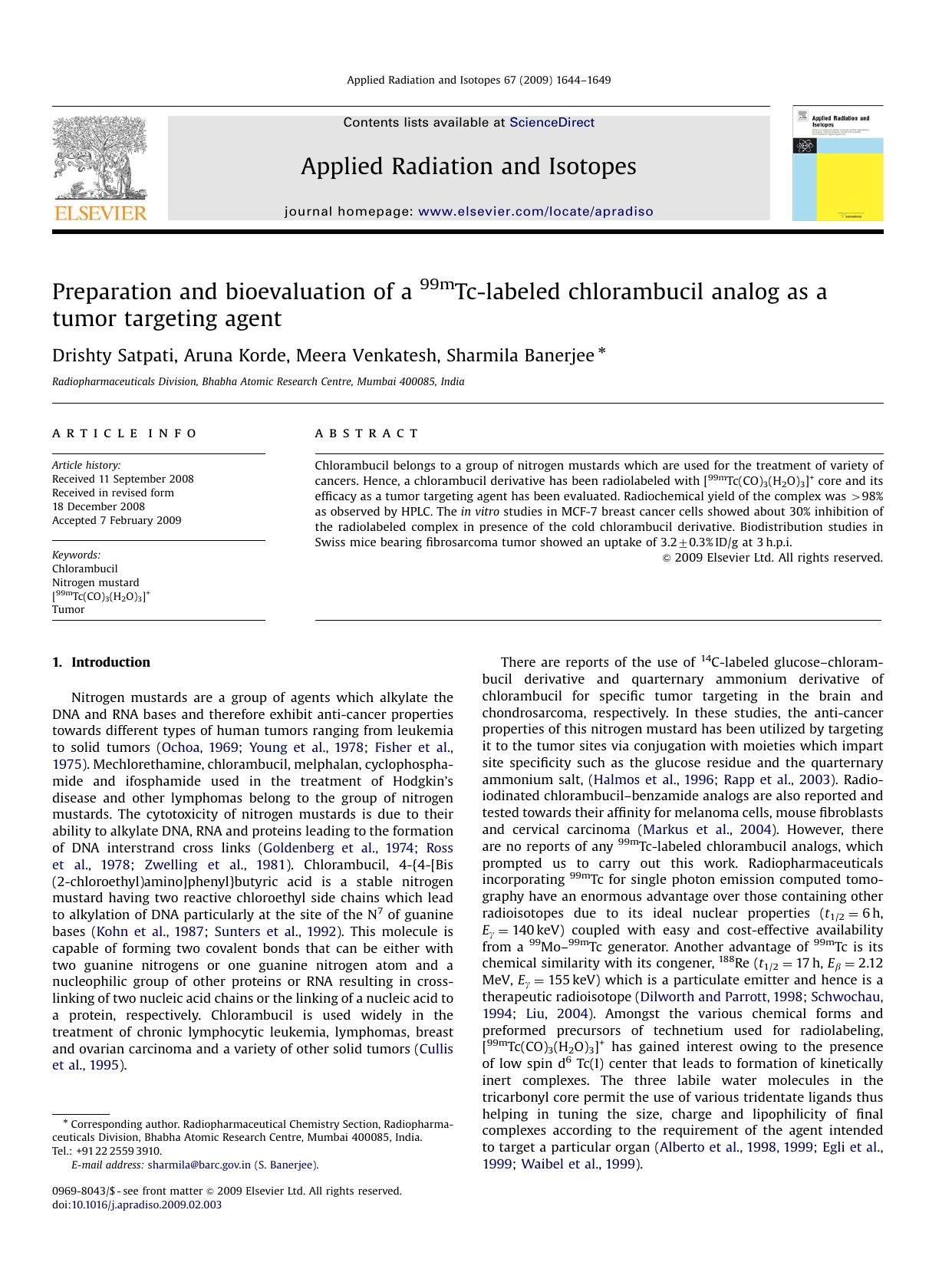 Preparation and bioevaluation of a 99mTc-labeled chlorambucil analog as a tumor targeting agent by Drishty Satpati; Aruna Korde; Meera Venkatesh; Sharmila Banerjee