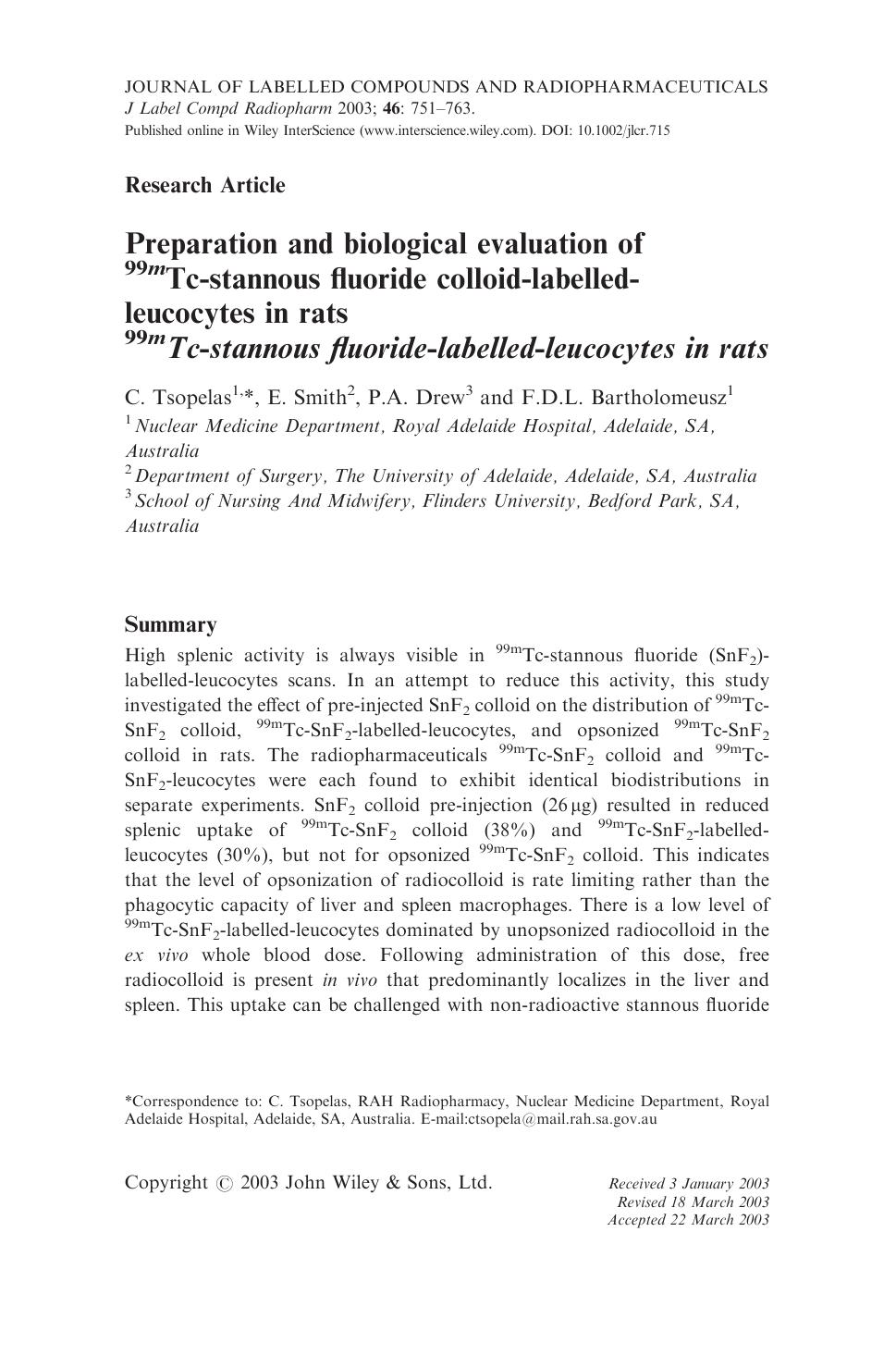 Preparation and biological evaluation of 99mTc-stannous fluoride colloid-labelled-leucocytes in rats 99mTc-stannous fluoride-labelled-leucocytes in rats by Unknown
