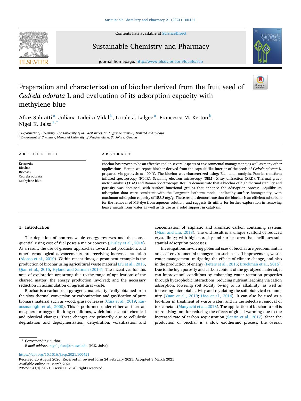 Preparation and characterization of biochar derived from the fruit seed of Cedrela odorata L and evaluation of its adsorption capacity with methylene blue by Afraz Subratti & Juliana Ladeira Vidal & Lorale J. Lalgee & Francesca M. Kerton & Nigel K. Jalsa