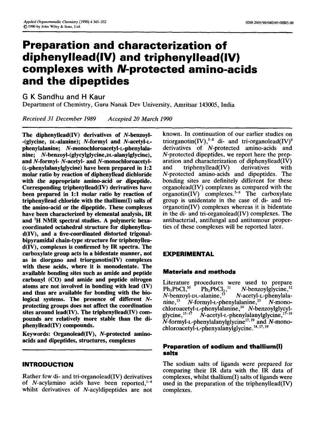 Preparation and characterization of diphenyllead(IV) and triphenyllead(IV) complexes with N-protected amino-acids and the dipeptides by Unknown