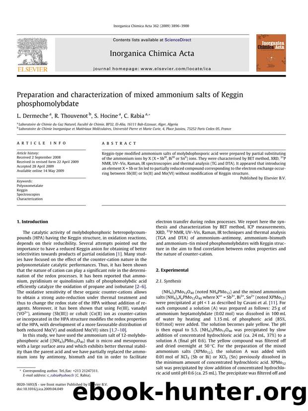 Preparation and characterization of mixed ammonium salts of Keggin phosphomolybdate by L. Dermeche; R. Thouvenot; S. Hocine; C. Rabia