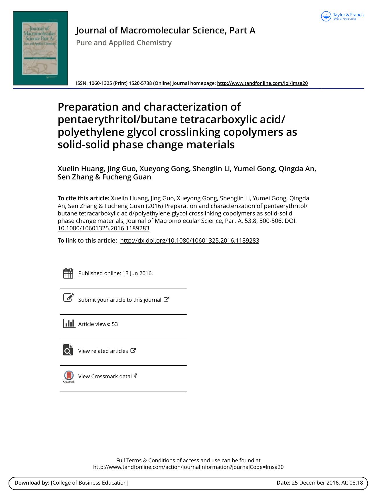 Preparation and characterization of pentaerythritolbutane tetracarboxylic acidpolyethylene glycol crosslinking copolymers as solid-solid phase change materials by unknow