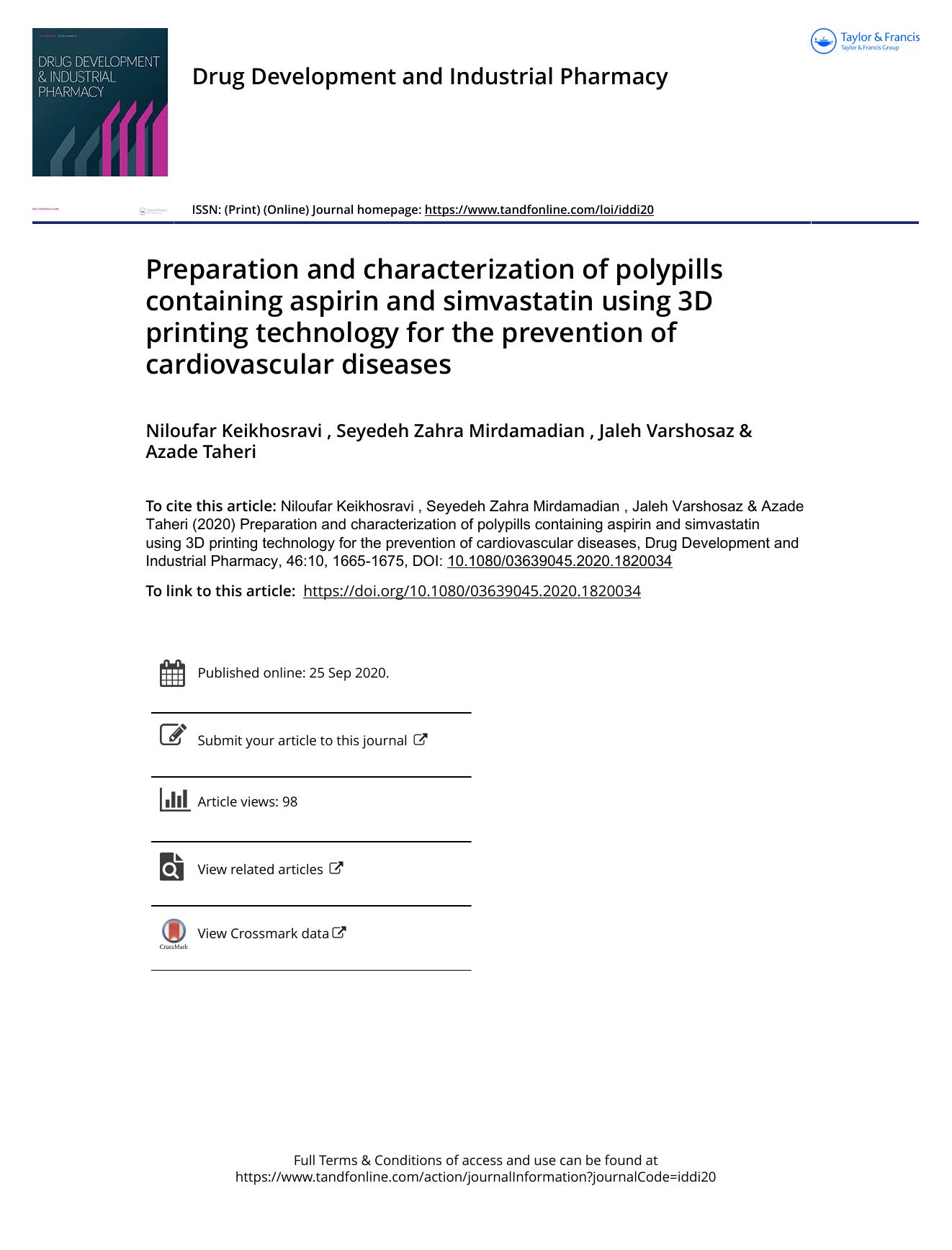 Preparation and characterization of polypills containing aspirin and simvastatin using 3D printing technology for the prevention of cardiovascular diseases by Keikhosravi Niloufar & Mirdamadian Seyedeh Zahra & Varshosaz Jaleh & Taheri Azade