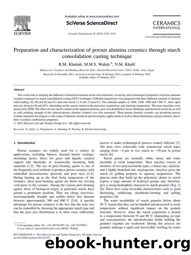 Preparation and characterization of porous alumina ceramics through starch consolidation casting technique by R.M. Khattab