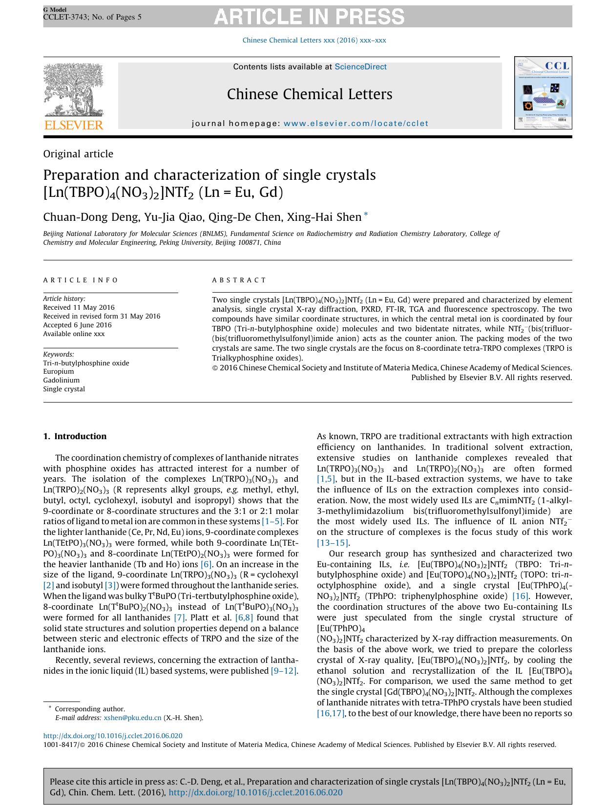 Preparation and characterization of single crystals [Ln(TBPO)4(NO3)2]NTf2 (Ln=Eu, Gd) by Chuan-Dong Deng & Yu-Jia Qiao & Qing-De Chen & Xing-Hai Shen