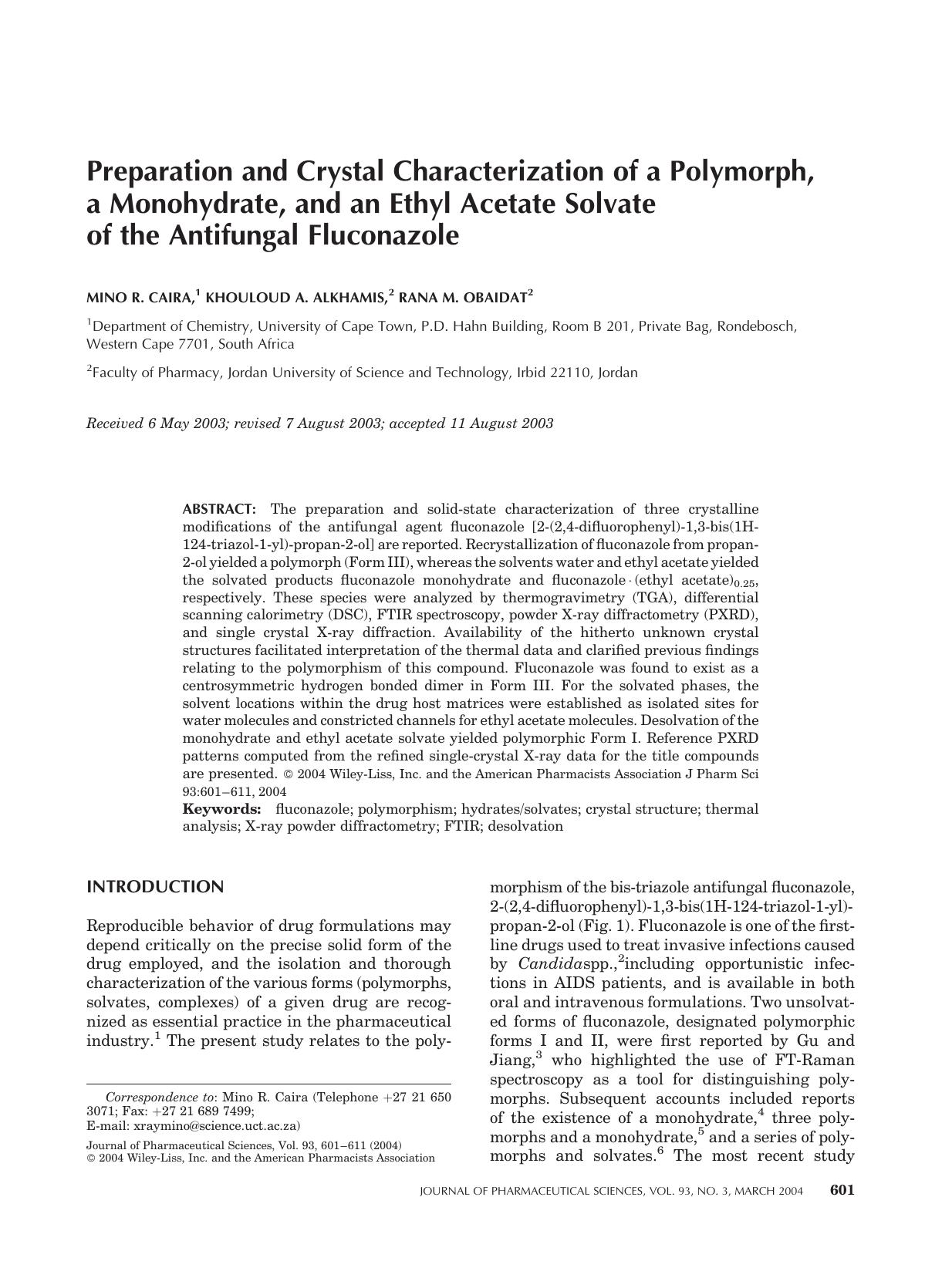 Preparation and crystal characterization of a polymorph, a monohydrate, and an ethyl acetate solvate of the antifungal fluconazole by Unknown