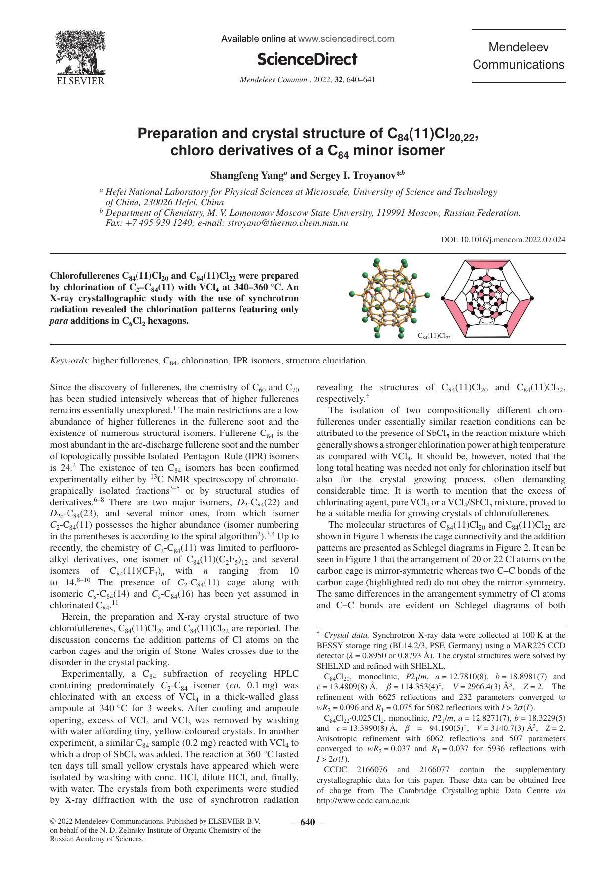 Preparation and crystal structure of C84(11)Cl20,22, chloro derivatives of a C84 minor isomer by Shangfeng Yang & Sergey I. Troyanov