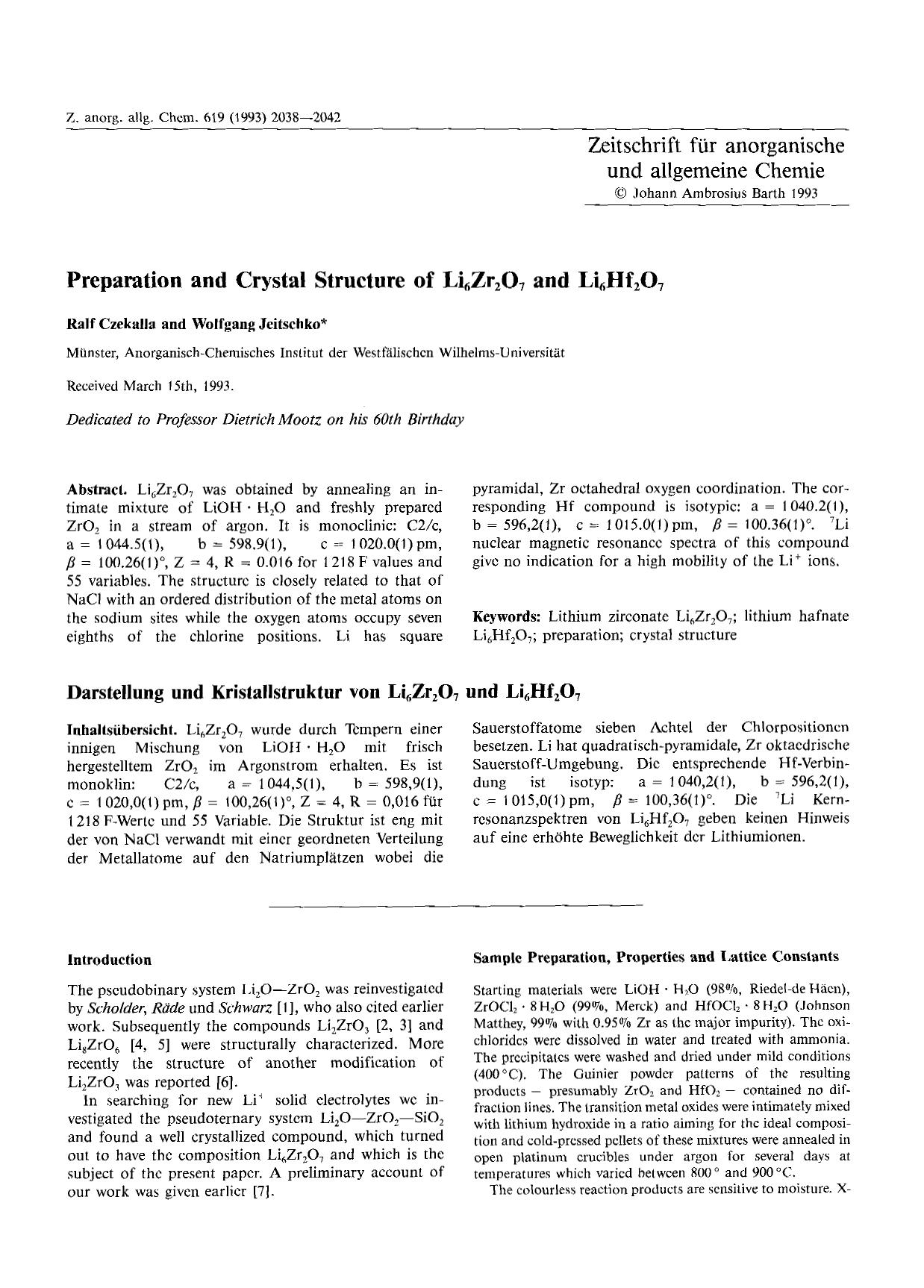 Preparation and crystal structure of Li6Zr2O7 and Li6Hf2O7 by Unknown