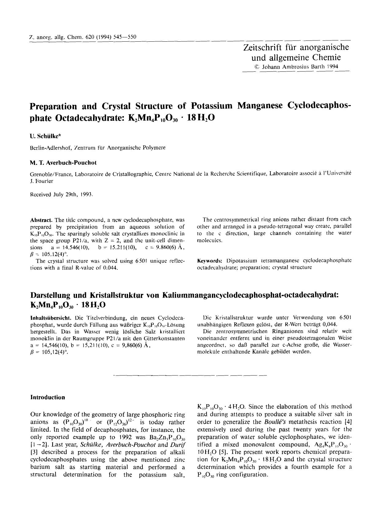 Preparation and crystal structure of potassium manganese cyclodecaphosphate octadecahydrate: K2Mn4P10O30 Â· 18 H2O by Unknown
