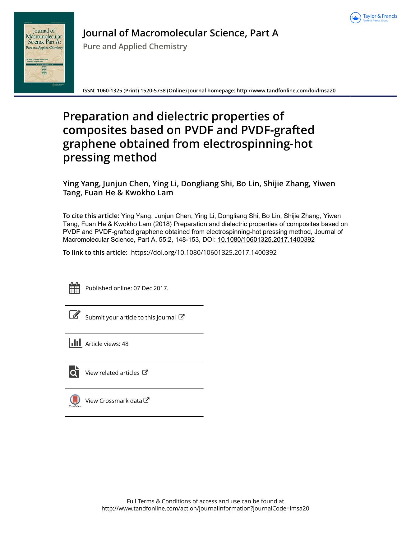 Preparation and dielectric properties of composites based on PVDF and PVDF-grafted graphene obtained from electrospinning-hot pressing method by unknow