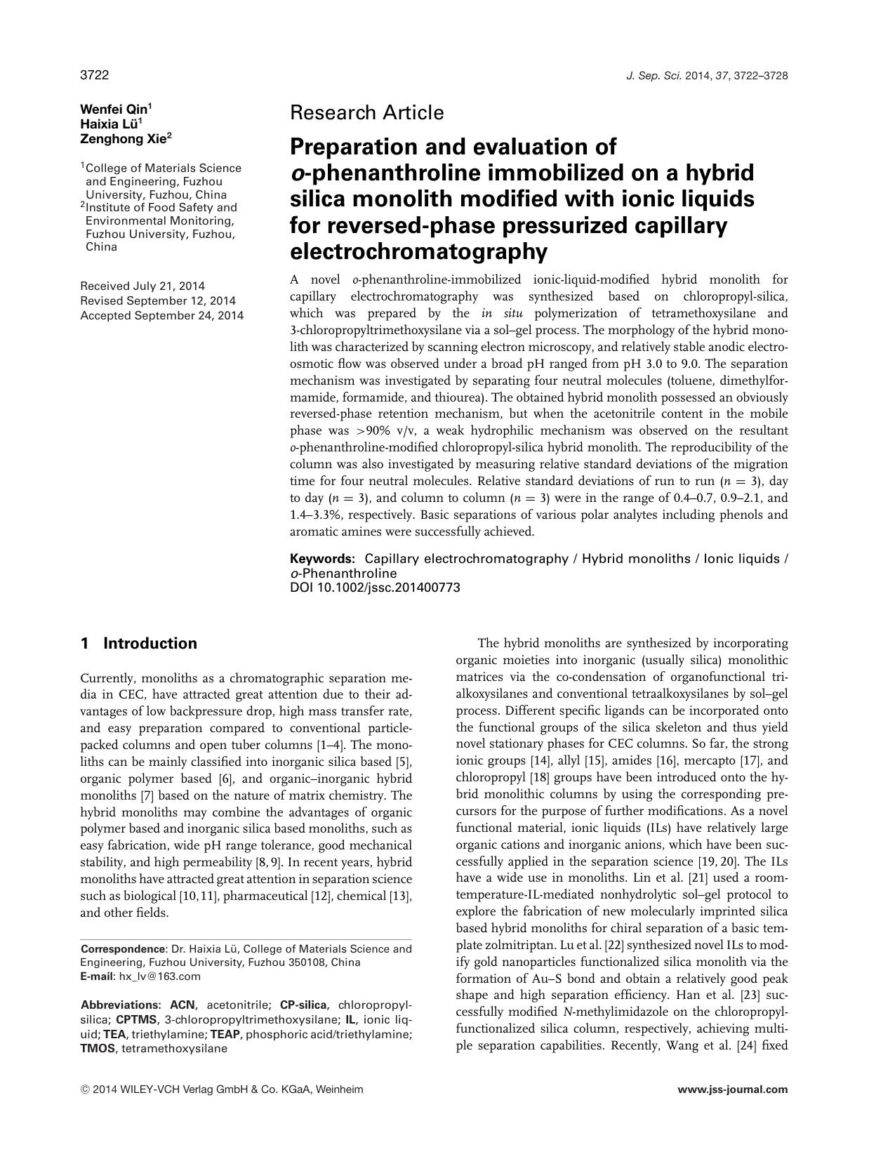 Preparation and evaluation of <i>o<i>‐phenanthroline immobilized on a hybrid silica monolith modified with ionic liquids for reversed‐phase pressurized capillary electrochromatography by Unknown