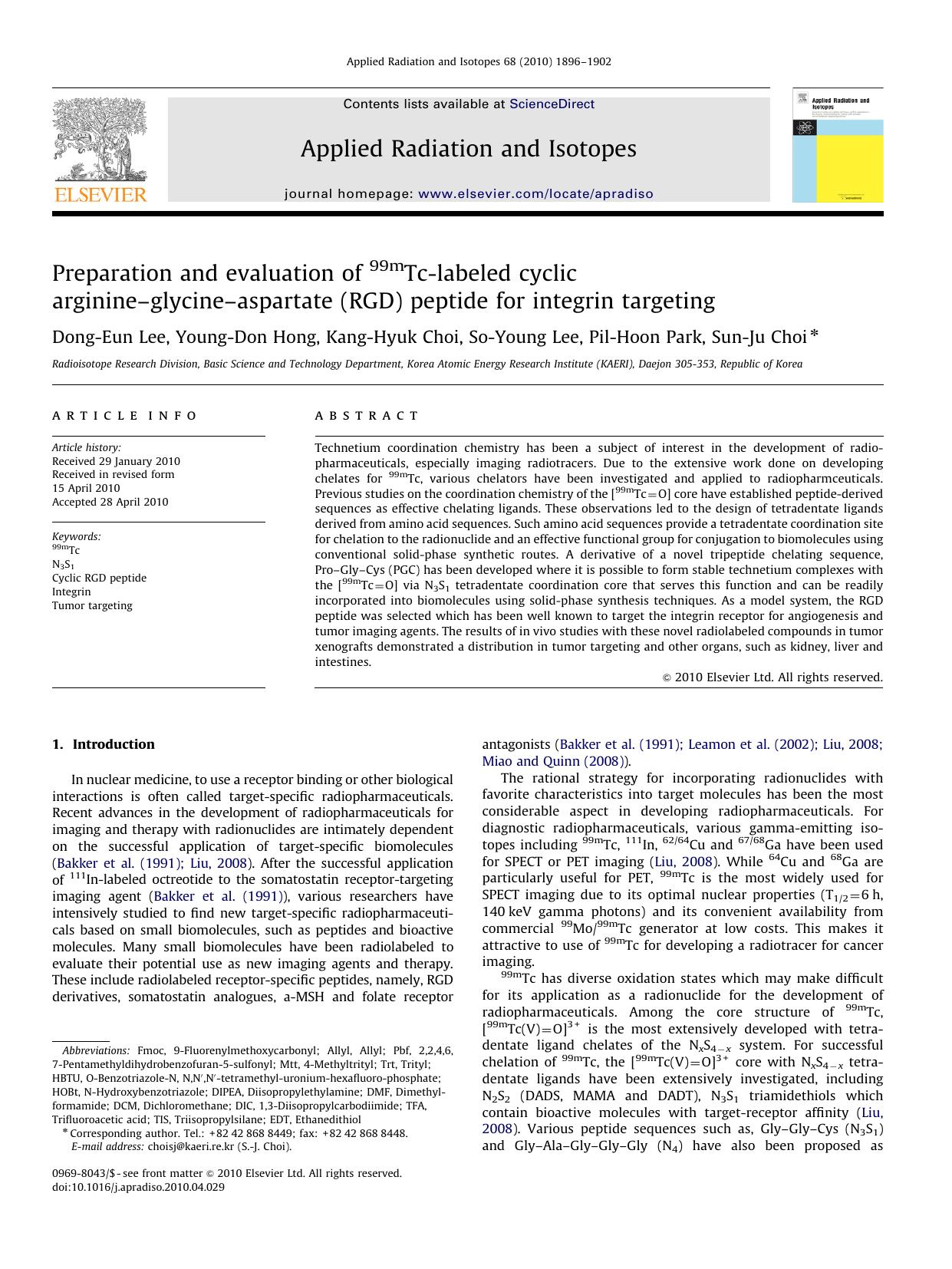 Preparation and evaluation of 99mTc-labeled cyclic arginineâglycineâaspartate (RGD) peptide for integrin targeting by Dong-Eun Lee; Young-Don Hong; Kang-Hyuk Choi; So-Young Lee; Pil-Hoon Park; Sun-Ju Choi