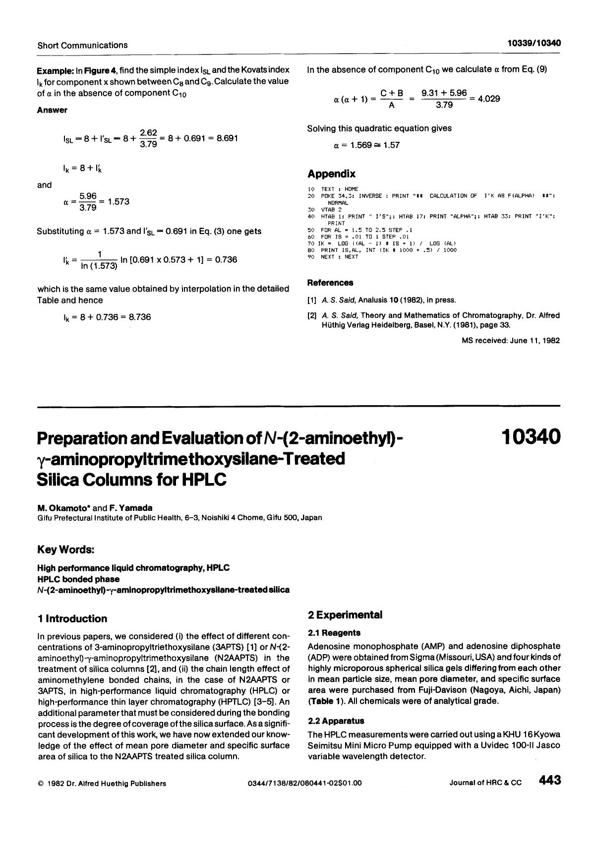 Preparation and evaluation of N-(2-aminoethyl)-[gamma]-aminopropyltrimethoxysilane-treated silica columns for HPLC by Unknown