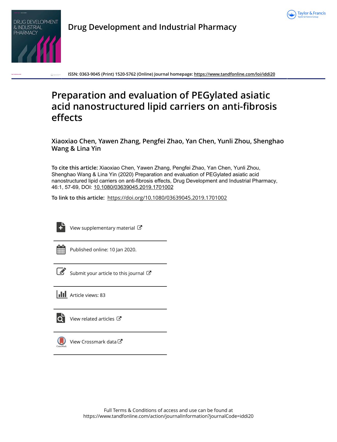 Preparation and evaluation of PEGylated asiatic acid nanostructured lipid carriers on anti-fibrosis effects by Chen Xiaoxiao & Zhang Yawen & Zhao Pengfei & Chen Yan & Zhou Yunli & Wang Shenghao & Yin Lina