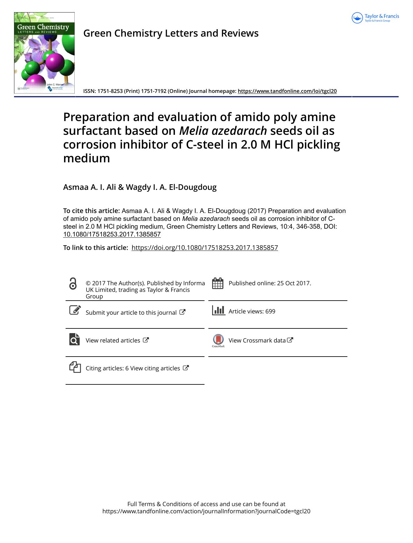 Preparation and evaluation of amido poly amine surfactant based on Melia azedarach seeds oil as corrosion inhibitor of C-steel in 2.0 M HCl pickling medium by Asmaa A. I. Ali & Wagdy I. A. El-Dougdoug