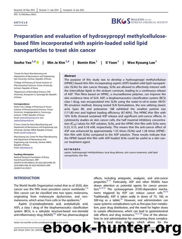 Preparation and evaluation of hydroxypropyl methylcelluloseâbased film incorporated with aspirinâloaded solid lipid nanoparticles to treat skin cancer by Unknown
